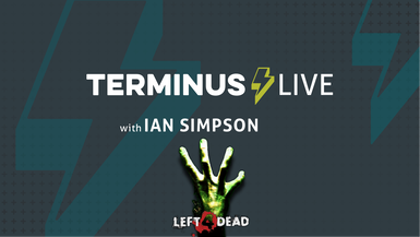 TERMINUS Live: Ian Simpson plays Left 4 Dead